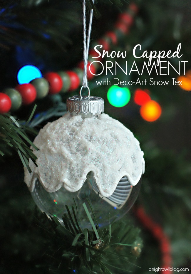 Make a fun and easy Snow-Capped ornament this year with DecoArt Snow Tex!