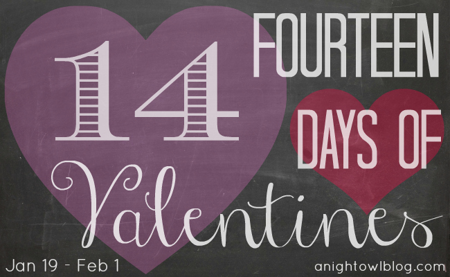 14 Days of Valentines - A Valentines Crafts and Ideas Series at @anightowlblog