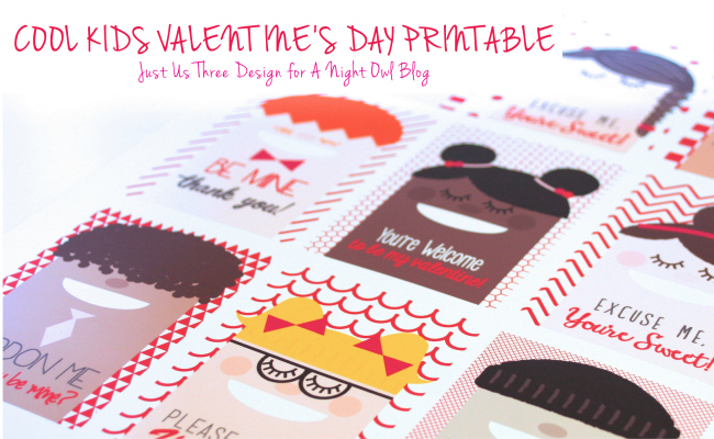 Cool Kids Valentine's Day Printables - by Just Us Three at www.anightowlblog.com