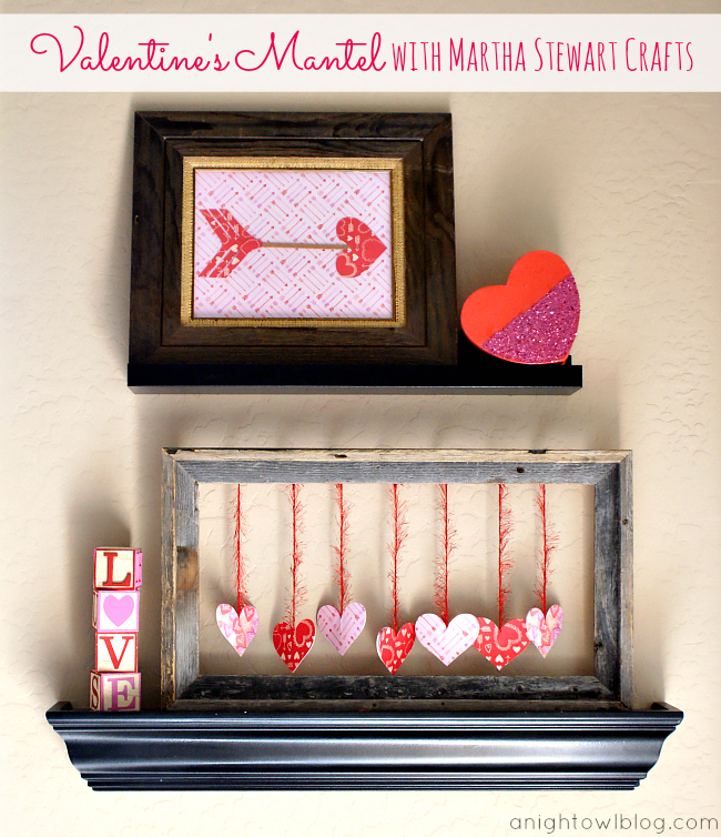 A fun and easy DIY Valentine's Mantel made with #MarthaStewartCrafts! #12MonthsofMartha