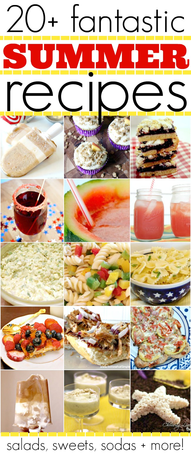 More than 20 Summer Recipes! From salads to sweets to great drinks, you don't want to miss this! | #Summer #salad #dessert #drink #recipes