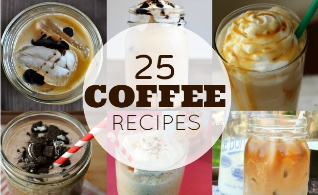 25 Delicious Coffee Recipes - lattes, frappes and more!