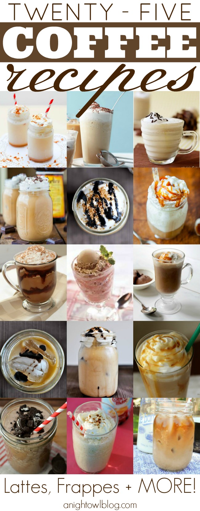 25+ Delicious Coffee Recipes - lattes, frappes and more!