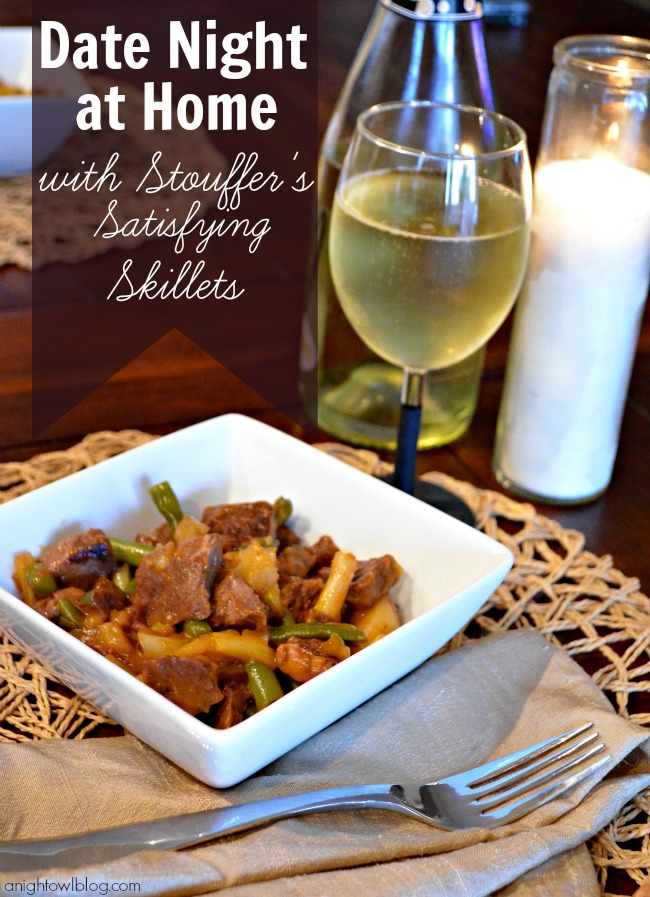 Date Night at Home with Stouffer's Satisfying Skillets | #cbias #shop #Dinner4Two
