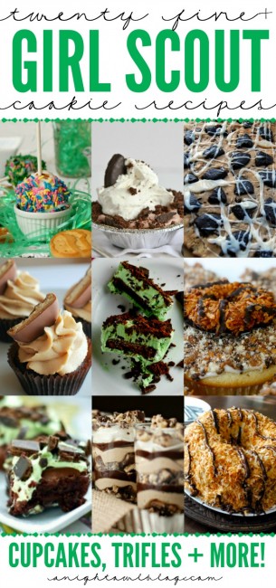 25+ Girl Scout Cookie Recipes - A Night Owl Blog