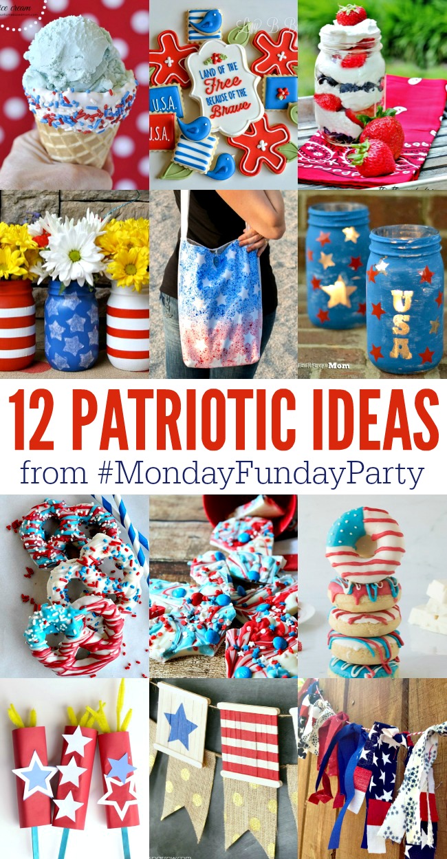 12 Patriotic Ideas - Crafts, Treats and More