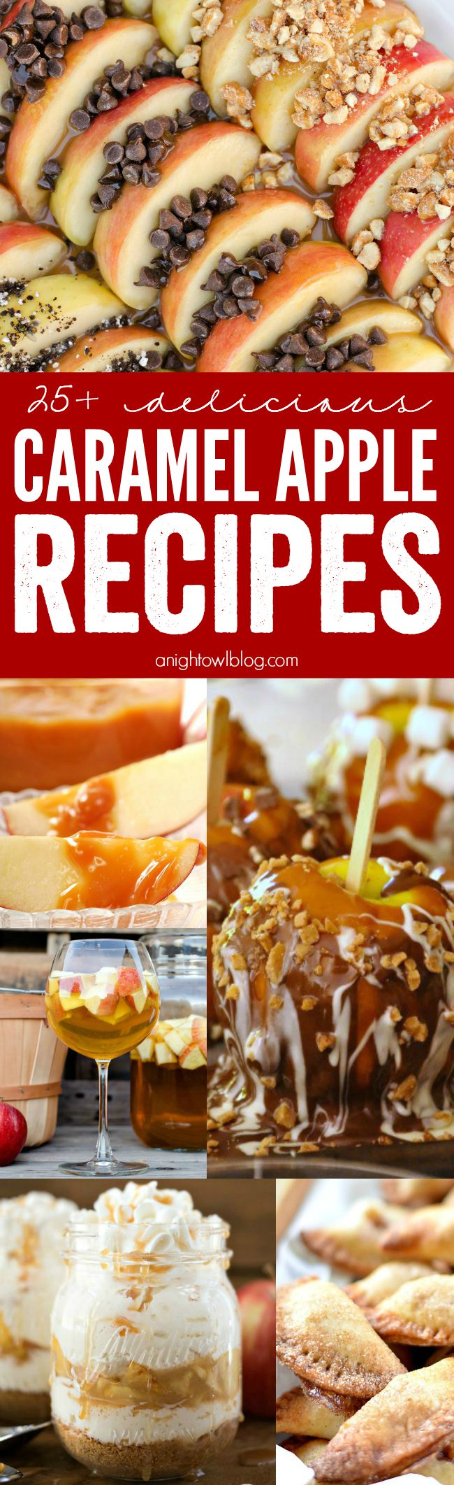 Over 25 amazing Caramel Apple Recipes! The perfect list for fall!