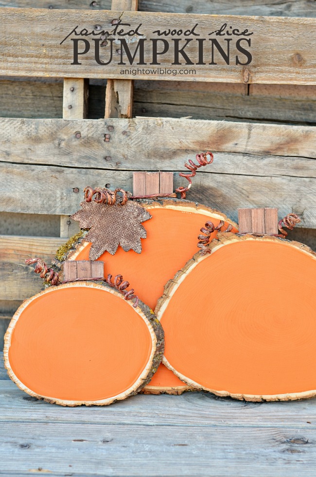 Painted Wood Slice Pumpkins | anightowlblog.com