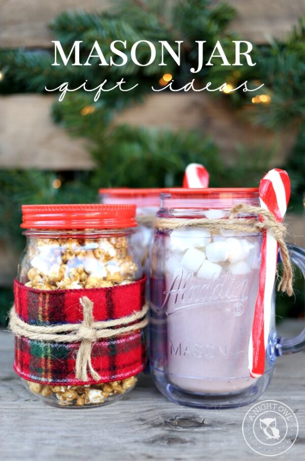 Easy Mason Jar Gifts - A Night Owl Blog