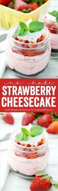 No Bake Strawberry Cheesecake Jars - A Night Owl Blog