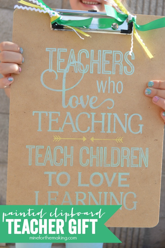 Painted Clipboard Teacher Gift | anightowlblog.com