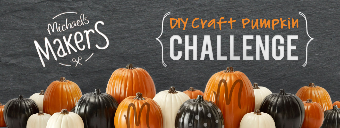 Michaels Makers | DIY Craft Pumpkin Challenge