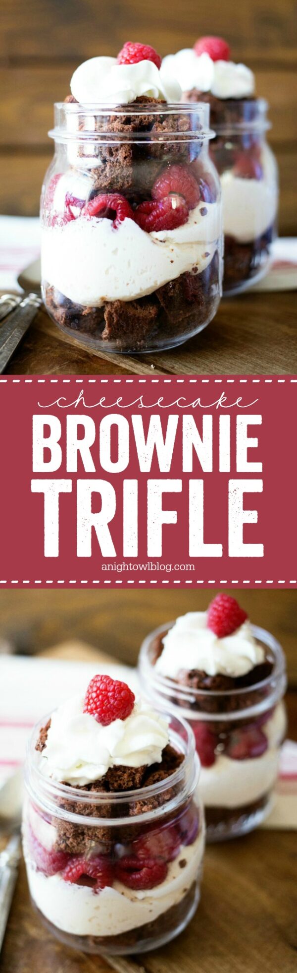 Easy Cheesecake Brownie Trifle - A Night Owl Blog