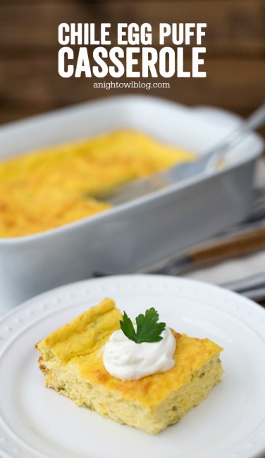 Chile Egg Puff Casserole - A Night Owl Blog