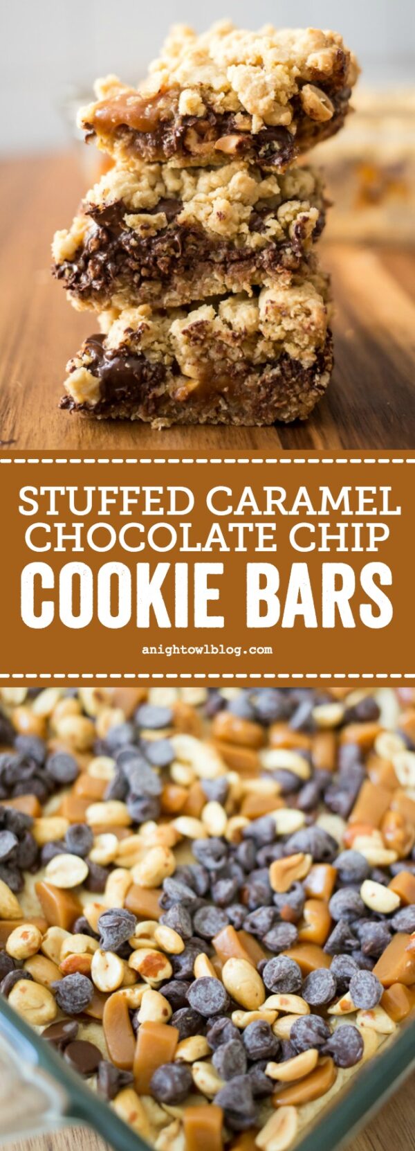 Stuffed Caramel Chocolate Chip Cookie Bars - A Night Owl Blog