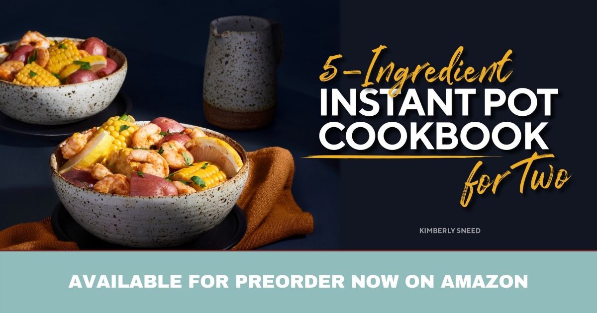 My Cookbook 5 Ingredient Instant Pot Cookbook for Two A Night Owl Blog